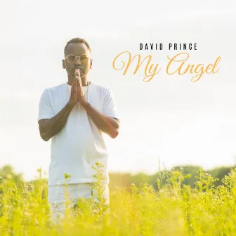 My Angel by David Prince