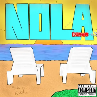 Nola by Benji.