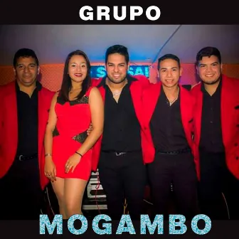 El Volcán Tropical by Grupo Mogambo