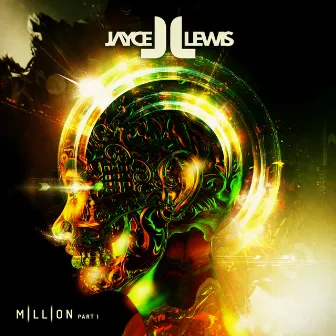 Million by Jayce Lewis