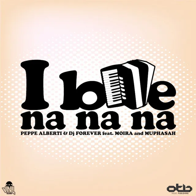 I Love Na Na Na - Original Radio Re Edit