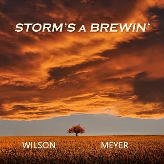 Storm's a Brewin' by Chuck Wilson