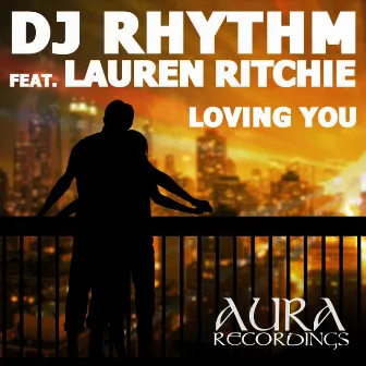 Loving You by Lauren Ritchie