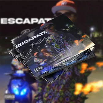 Escapate by Pepii D'Lyric