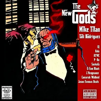 The New Gods by Tali Rodriguez