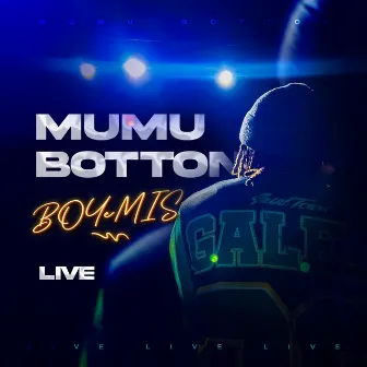 Mumu Button (Live) by BOYeMis