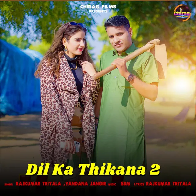 Dil Ka Thikana 2