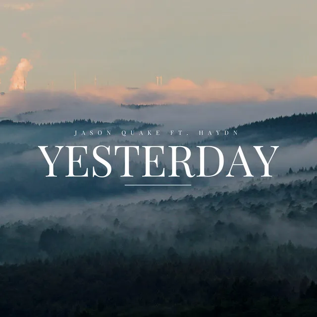 Yesterday - Original mix