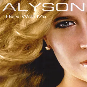 Here With Me (CD2) by Alyson