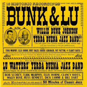 Bunk And Lu by Lu Watters Yerba Buena Jazz Band