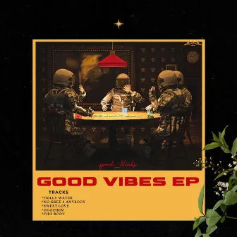 GOOD VIBES EP by sparkblinks