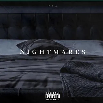 Nightmares by Yla