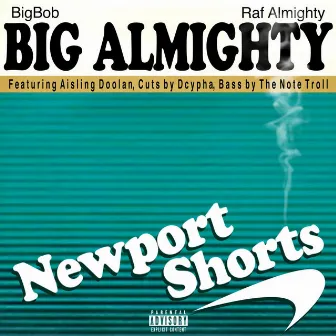 Newport Shorts by Raf Almighty