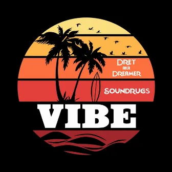 Vibe by Soundrugs