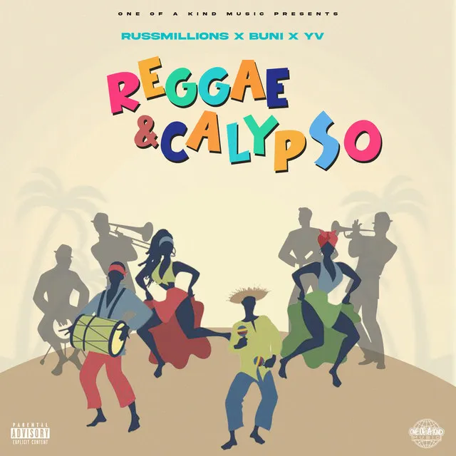 One Of A Kind Music Presents: Reggae & Calypso (Russ Millions x Buni x YV)