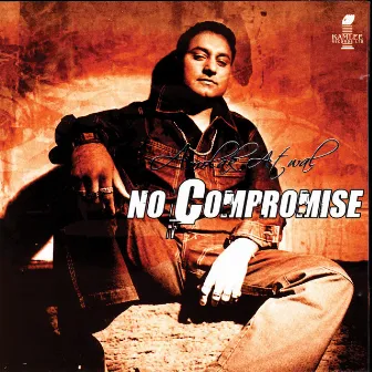 No Compromise by Amolak Atwal