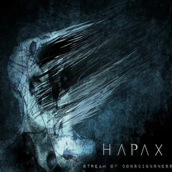 Stream of Consciousness by Hapax