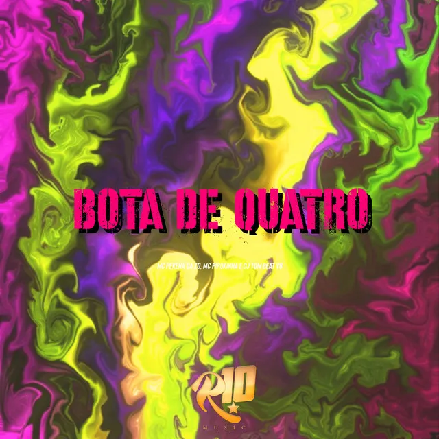 Bota de Quatro