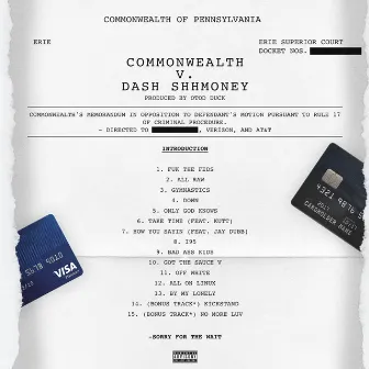 Commonwealth by Dash Shhmoney