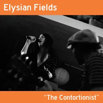 The Contortionist by Elysian Fields