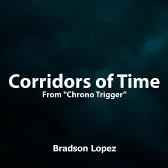 Corridors of Time (From 