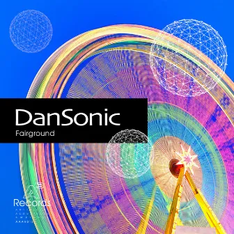 Fairground by Dan Sonic