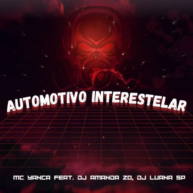 Automotivo Interestelar