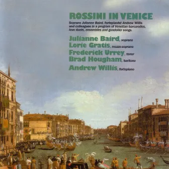 Rossini in Venice by Gioacchino Rossini