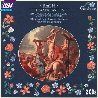 Bach: St Mark Passion by Unknown Artist