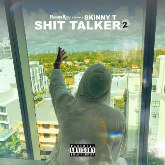 Shit Talker 2 by Skinny T