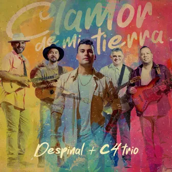 Clamor de Mi Tierra by Despinal