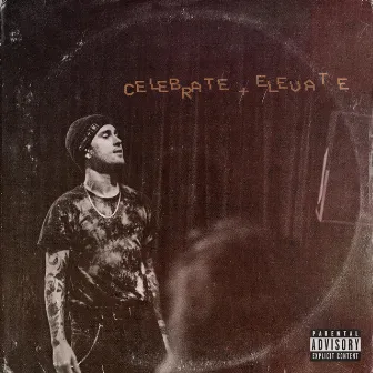 Celebrate & Elevate by Nick Jordan