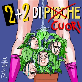 2 + 2 Di Cuori by Tommie Qubla