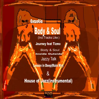 Body & Soul by Exzotic