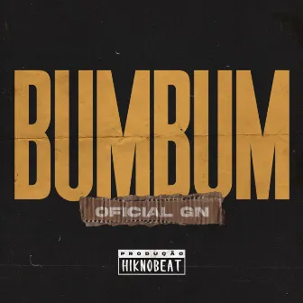 Bumbum by Oficial Gn