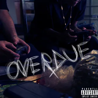 Over Due by Tlow the Tyrant