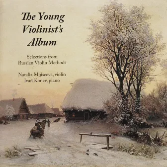 The Young Violinist's Album by Natalia Moiseeva