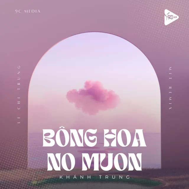 Bông Hoa Nở Muộn - Mit Remix