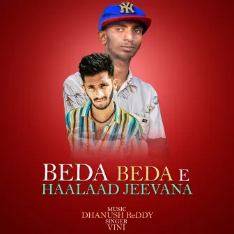 Beda Beda E Haalaad Jeevana by Vini