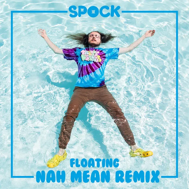 Floating (Nah Mean Remix)