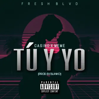 Tu y yo by Don Casino