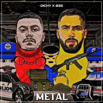 Metal by Dichy