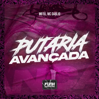 PUTARIA AVANÇADA by Funk Universitário