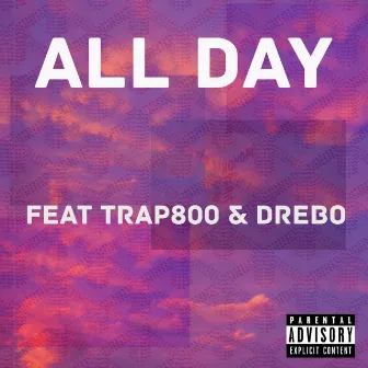 All Day by Cap