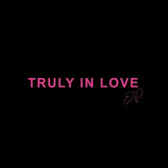 Truly In Love EP by Lil Mama