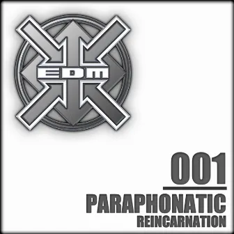 Reincarnation by Paraphonatic