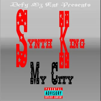 My City by Synth King