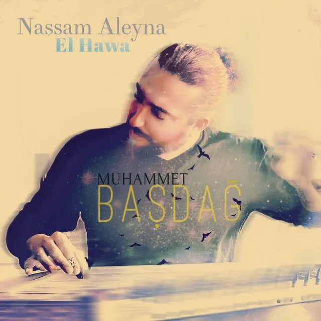 Nassam Aleyna El Hawa