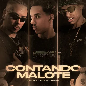 Contando Malote by Wakady