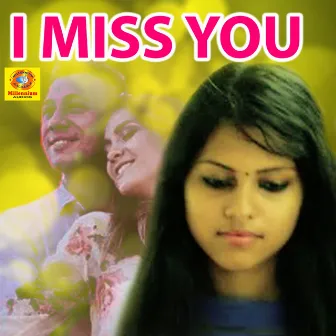 I Miss You by Rohit